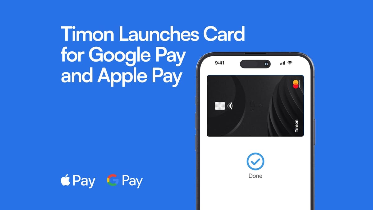 Timon adds Apple Pay and Google Pay to virtual card for international travelers
